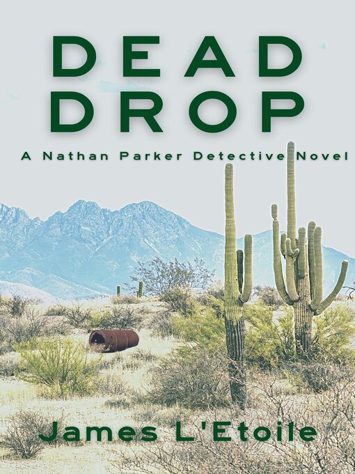 Title details for Dead Drop by James L'Etoile - Available